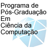Programa de Pós-Graduação em Ciência da Computação
Área: Ciências Exatas e da Terra
Área de Concentração: Ciência da Computação